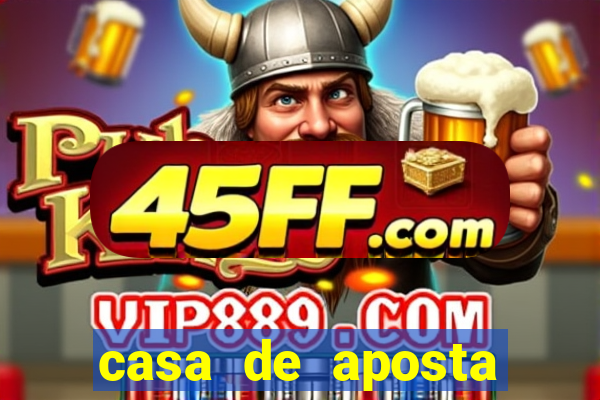 casa de aposta para menor